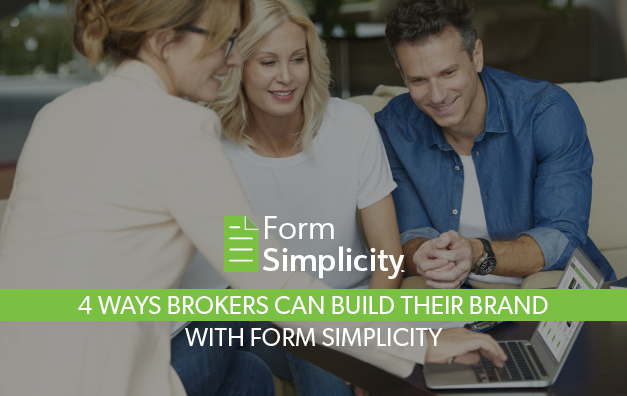 4 Ways Brokers Can Build Their Brand with Form Simplicity Image