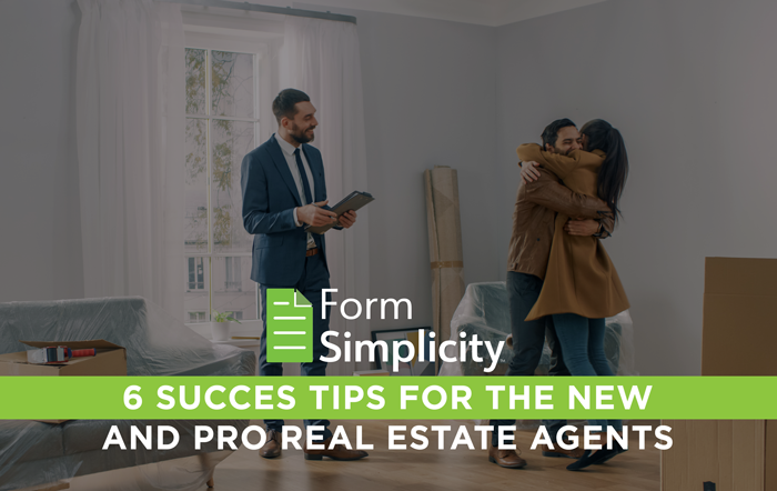6 Success Tips for the New & Pro Real Estate Agent