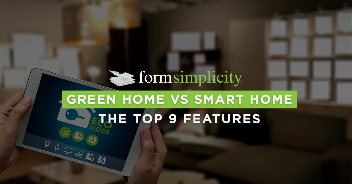 Green Home vs. Smart Home & the Top 9 Features