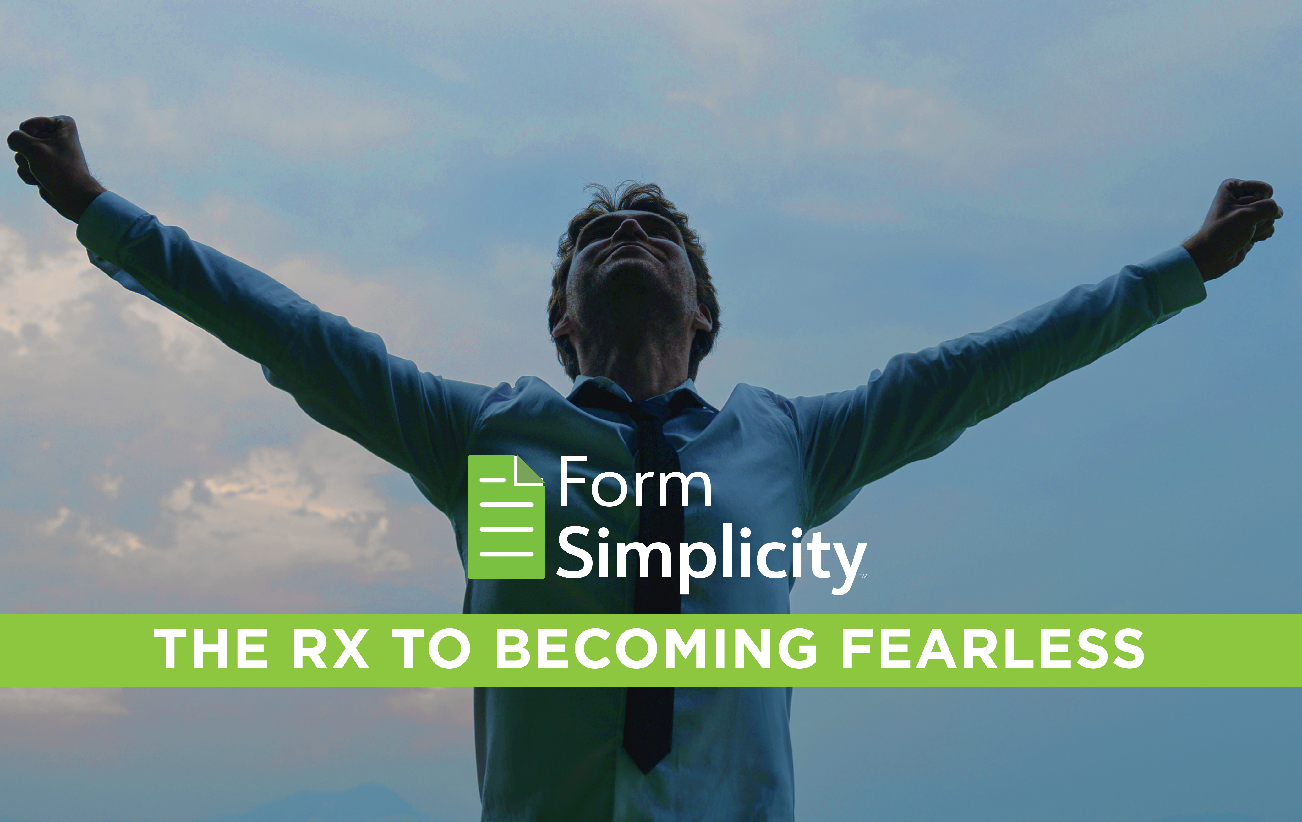 The Rx to Becoming FEARLESS
