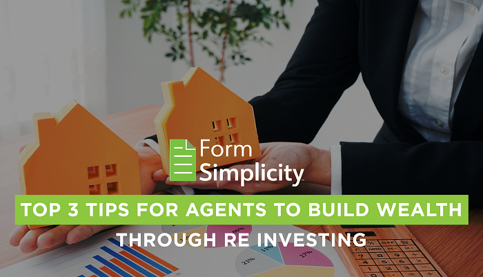 Top 3 Tips for Agents to Build Wealth through RE Investing Image