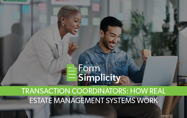 Transaction Coordinators: How Real Estate Management Systems Work. Two Real Estate Professionals collaborating.