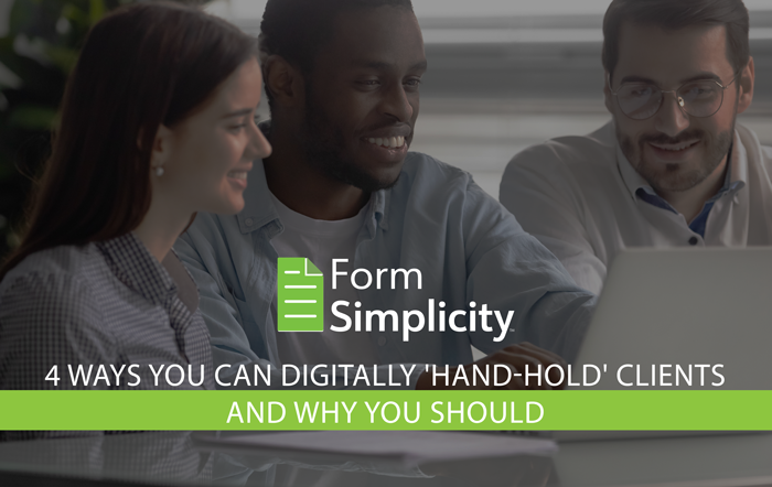 4 Ways You Can Digitally ‘Hand-Hold’ Clients & Why You Should Image